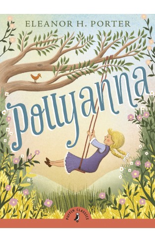 Pollyanna (Puffin Classics) - Paperback